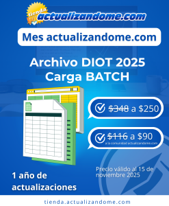 Alternative view of Archivo DIOT 2025 carga BATCH actualizandome.com - Incluye DIOT 2024 años anteriores y la versión 2025