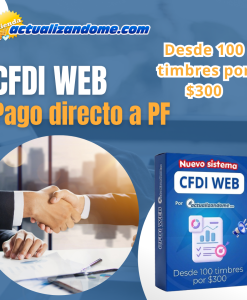 NUEVO CFDI VERSIÓN WEB Pago directo a PF